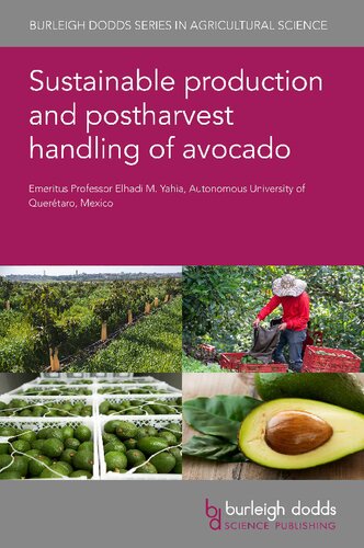 Sustainable production and postharvest handling of avocado