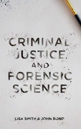 Criminal Justice and Forensic Science