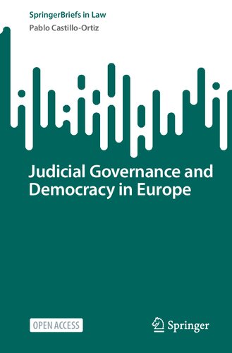 Judicial Governance and Democracy in Europe