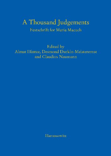 A Thousand Judgements: Festschrift for Maria Macuch