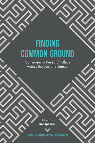 Finding Common Ground – Consensus in Research Ethics Across the Social Sciences