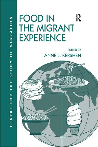 Food in the Migrant Experience