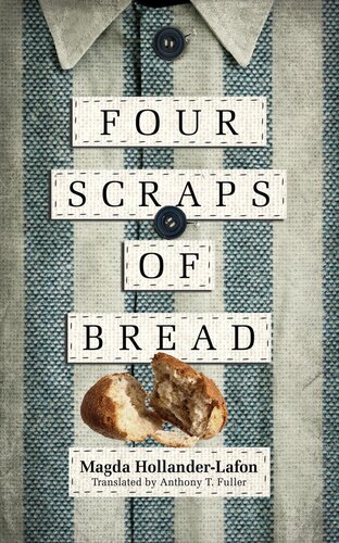 Four Scraps of Bread