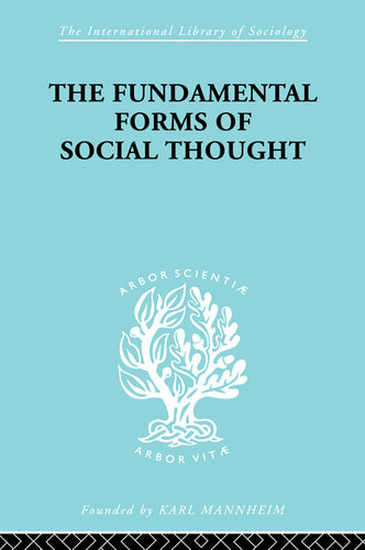 The Fundamental Forms of Social Thought