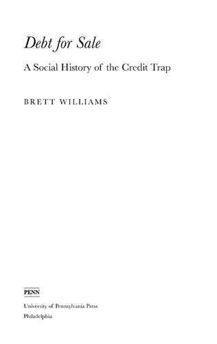 Debt for Sale: A Social History of the Credit Trap