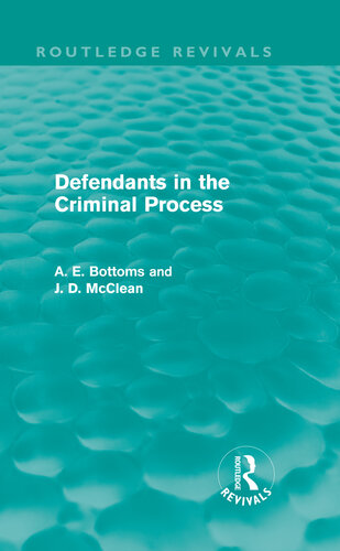 Defendants in the Criminal Process