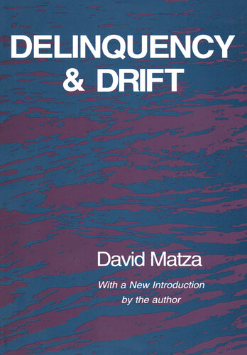 Delinquency and Drift