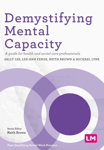 Demystifying Mental Capacity