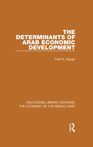 The Determinants of Arab Economic Development