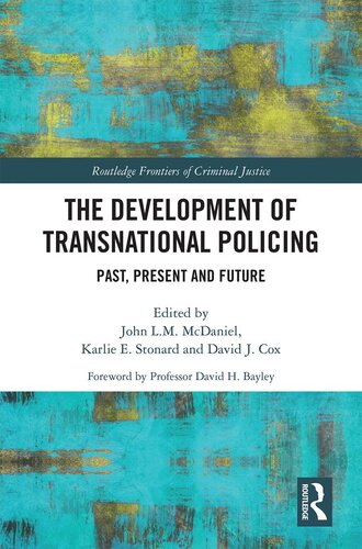 The Development of Transnational Policing