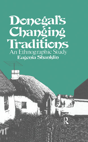 Donegal's Changing Traditions: An Ethnographic Study