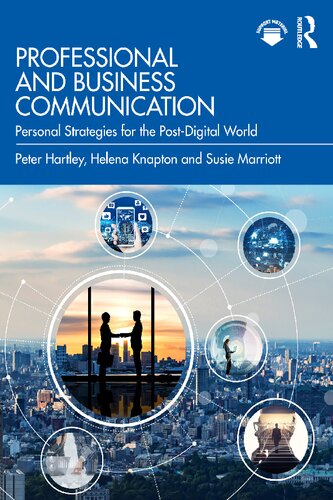 Professional and Business Communication: Personal Strategies for the Post-Digital Future