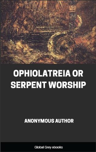 Ophiolatreia or Serpent Worship