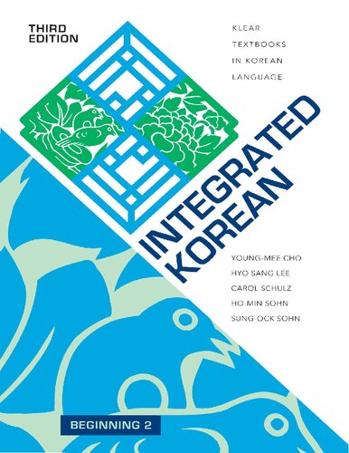 Integrated Korean: Beginning 2, Third Edition (KLEAR Textbooks in Korean Language, 36)