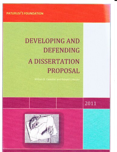 Developing and Defending a Dissertation Proposal