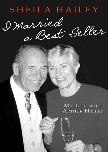 I Married a Best Seller: My Life with Arthur Hailey