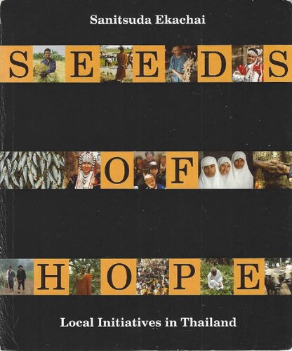 Seeds of Hope. Local Initiatives in Thailand