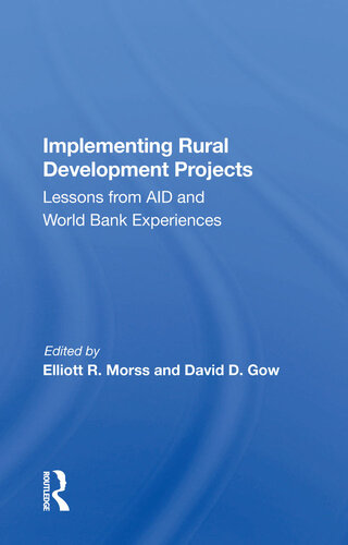 Implementing Rural Development Projects: Lessons From Aid And World Bank Experiences