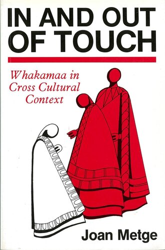 In and Out of Touch: Whakamaa in Cross Cultural Context