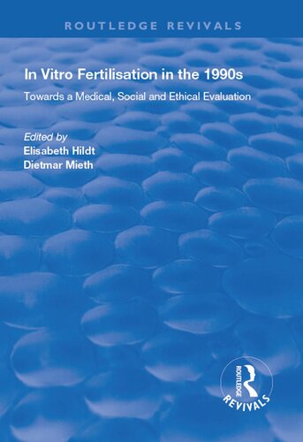 In Vitro Fertilisation in the 1990s