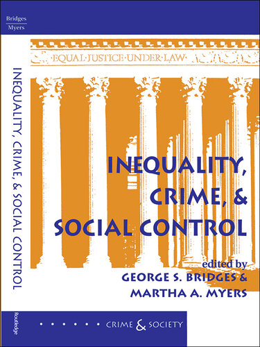 Inequality, Crime, And Social Control