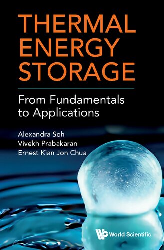 Thermal Energy Storage: From Fundamentals to Applications