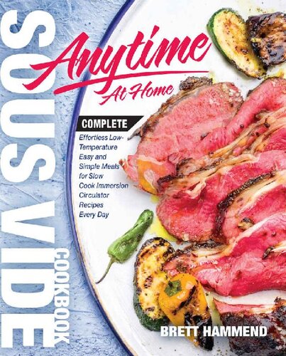 Sous Vide Cookbook Anytime At Home