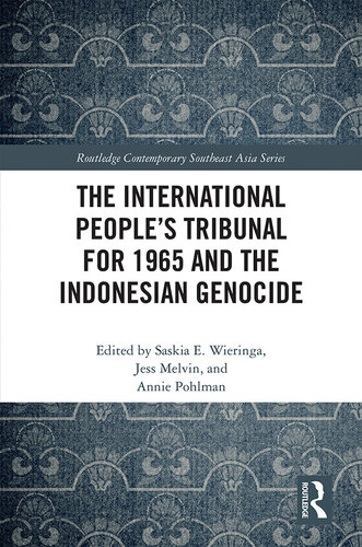 The International People’s Tribunal for 1965 and the Indonesian Genocide