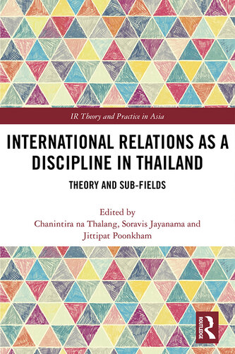 International Relations as a Discipline in Thailand: Theory and Sub-fields