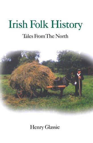 Irish Folk History: Tales from the North