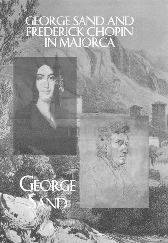 George Sand and Frederick Chopin in Majorca