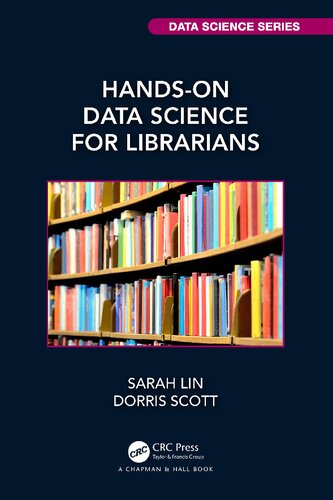 Hands-On Data Science for Librarians