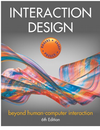 Interaction Design: Beyond Human-Computer Interaction