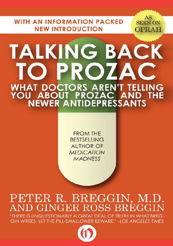 Talking Back to Prozac: What Doctors Won't Tell You about Prozac