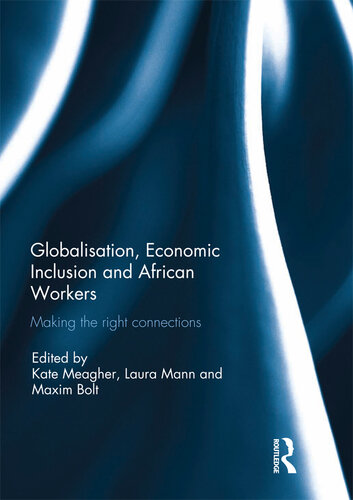 Globalization, Economic Inclusion and African Workers