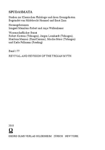 Revival and Revision of the Trojan Myth: Studies on Dictys Cretensis and Dares Phrygius