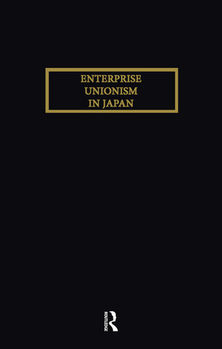 Enterprise Unionism in Japan