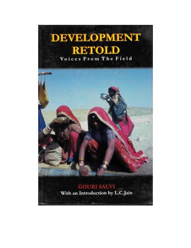 Development Retold: Voices from the Field