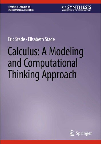 Calculus: A Modeling and Computational Thinking Approach