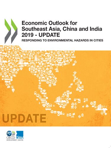 Economic Outlook for Southeast Asia, China and India 2019 - Update