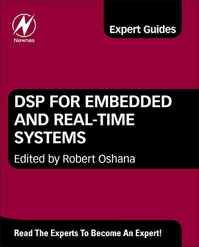 DSP for Embedded and Real-Time Systems: Expert Guide