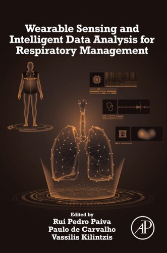 Wearable Sensing and Intelligent Data Analysis for Respiratory Management