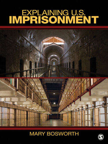 Explaining U.S. Imprisonment