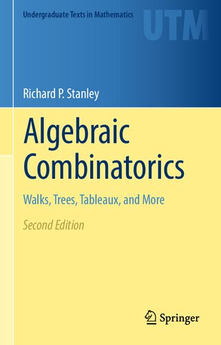 Algebraic Combinatorics. Walks, Trees, Tableaux, and More