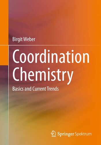 Coordination Chemistry. Basics and Current Trends