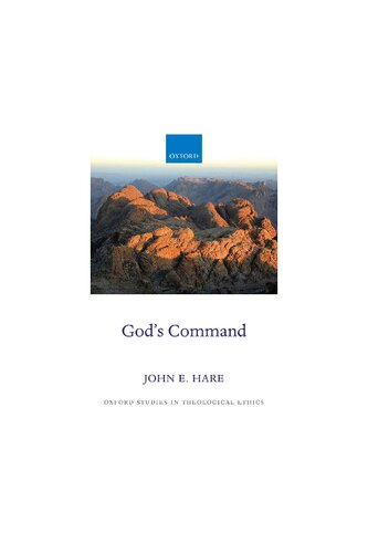 God's Command (Oxford Studies in Theological Ethics)