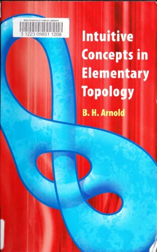 Intuitive Concepts in Elementary Topology (Dover Books on Mathematics)