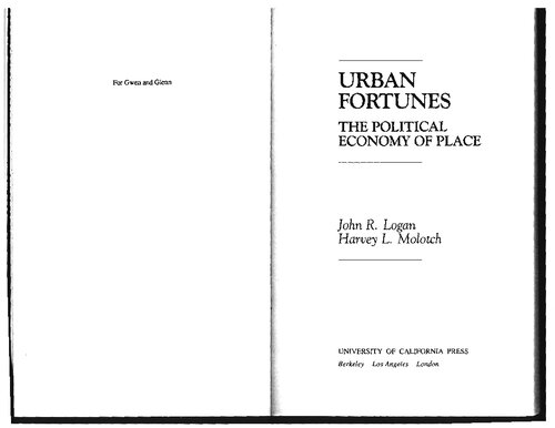 Urban Fortunes: The Political Economy of Place