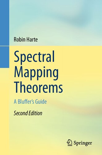 Spectral Mapping Theorems. A Bluffer’s Guide