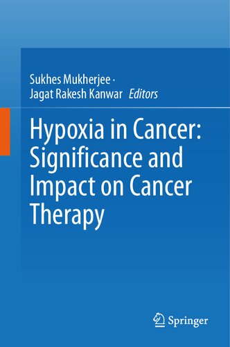 Hypoxia in Cancer: Significance and Impact on Cancer Therapy